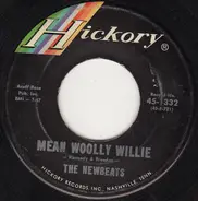 The Newbeats - Run, Baby Run (Back Into My Arms) / Mean Woolly Willy