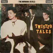 The Nirvana Devils - Twisted Tales