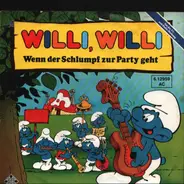 Die Schlümpfe - Willi, Willi - Wenn der Schlumpf zur Party geht