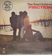 Soul Children - Friction