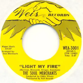 Soul Merchants - Light My Fire