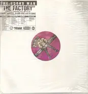The Sound Man - The Factory