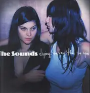 The Sounds - Dying to Say This to You