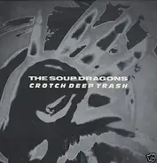The Soup Dragons - Crotch Deep Trash