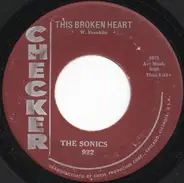 The Sonics - This Broken Heart