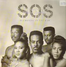 SOS Band - Diamonds in the Raw