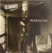 The Saints - Prodigal Son