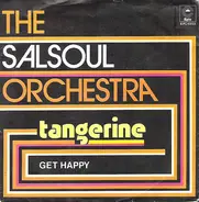 The Salsoul Orchestra - Tangerine / Get Happy