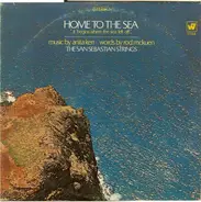 The San Sebastian Strings - Home to the Sea