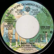The Sanford-Townsend Band - Smoke From A Distant Fire / Eye Of My Storm (Oh Woman)