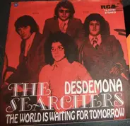 The Searchers - Desdemona
