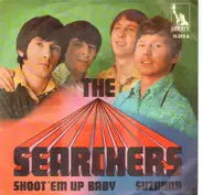 The Searchers - Shoot 'Em Up Baby / Suzanna