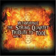 The Section, The Section Quartet - Metamorphic: The String Quartet Tribute To Tool Vol. 2