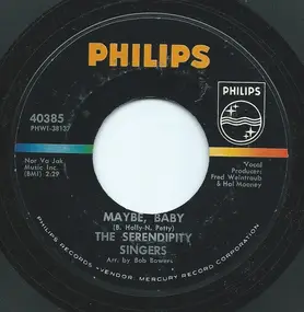 Serendipity Singers - Maybe Baby / Another Side To This Life