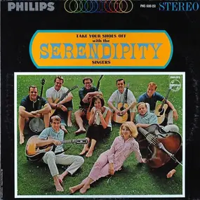 Serendipity Singers - Take Your Shoes off with the Serendipity Singers