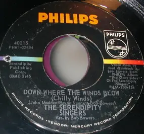 Serendipity Singers - Down Where The Winds Blow (Chilly Winds)