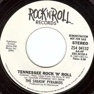 The Shakin' Pyramids - Tennessee Rock 'N' Roll
