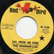 The Shangri-Las - Past, Present And Future