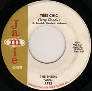 The Sheiks / Geoff Gilmore And The Sheiks - Tres Chic