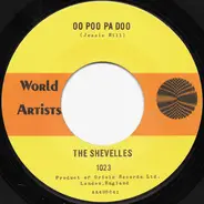 The Shevells - Oo Poo Pa Doo / Like I Love You
