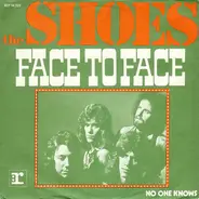 The Shoes - Face To Face