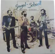 The Siegel-Schwall Band - Reunion Concert