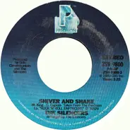 The Silencers - Shiver And Shake