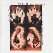 The Silos - Ask The Dust - Recordings 1980-1987