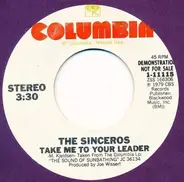 The Sinceros - Take Me To Your Leader