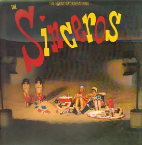 Sinceros - The Sound Of Sunbathing
