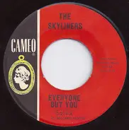 The Skyliners - Everyone But You / Three Coins In The Fountain