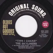 The Skyliners - This I Swear