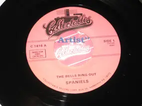 The Spaniels - The Bells Ring Out/ House Cleaning