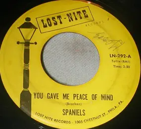 The Spaniels - You Gave Me Peace Of Mind