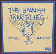 The Spanish Barflies - Spineless