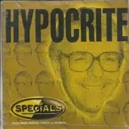 the Specials - Hypocrite