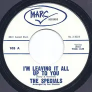 The Specials - I'm Leaving It All Up To You