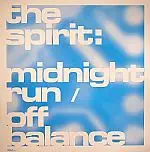 The Spirit - Midnight Run / Off Balance