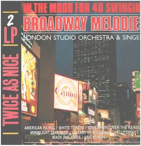 The Studio London Orchestra & Singers - In The Mood For 40 Swinging Broadway Melodies