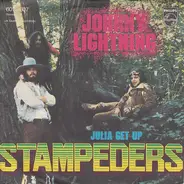 The Stampeders - Johnny Lightning / Julia Get Up
