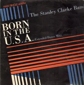 Stanley Clarke - Born in the U.S.A.