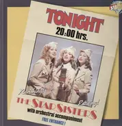 The Star Sisters - Tonight 20:00 Hrs