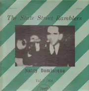 The State Street Ramblers - Vol. 1 1928 - Natty Dominique