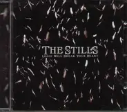The Stills - Logic Will Break Your Heart
