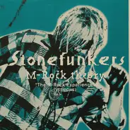 The Stonefunkers - M-Rock Theory 'The M-Rock Experience' [Versions]