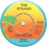 The Strand - Can't Look Back