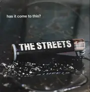 The Streets - Has It Come To This? (Ep)