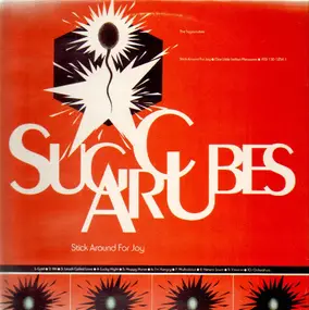 The Sugarcubes - Stick Around for Joy