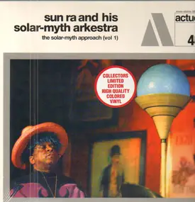 Sun Ra - The Solar-Myth Approach, Vol. 1