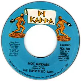 The Super Disco Band - Hot Grease / A Song For You